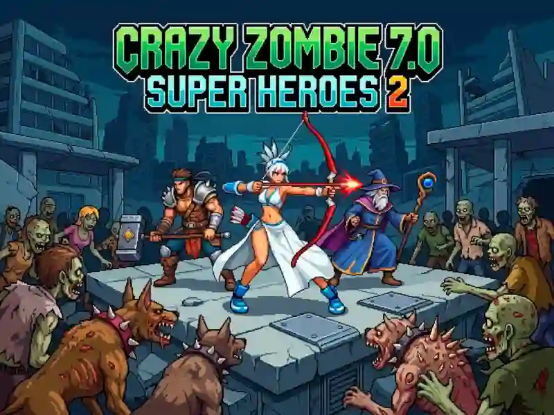 Lojë Crazy Zombie 7.0 Super Heroes 2 në internet