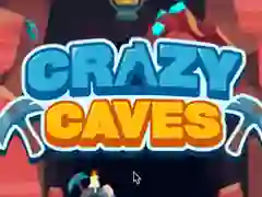Lojë Crazy Caves në internet