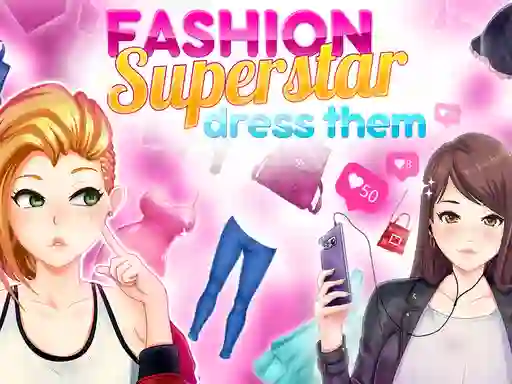Lojë Fashion Superstar Dress Them në internet