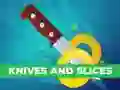 Lojë Knives and Slices në internet