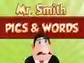 Lojë Mr. Smith Pics & Words në internet