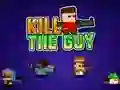 Lojë Kill The Guy në internet