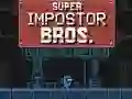 Lojë Super Impostor Bros në internet