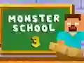 Lojë Monster School 3 në internet