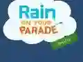 Lojë Rain on Your Parade në internet