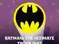 Lojë Batman: The Ultimate Trivia Quiz në internet