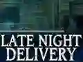 Lojë Late Night Delivery në internet