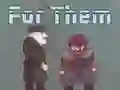 Lojë For Them në internet