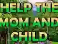 Lojë Help The Mom And Child në internet