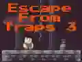 Lojë Escape From Traps 3 në internet