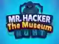 Lojë Mr Hacker The Museum Hunts në internet