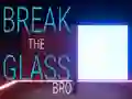 Lojë Break the Glass Bro në internet
