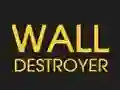 Lojë Wall Destroyer në internet