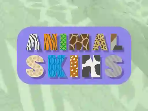 Lojë Animal Skins në internet