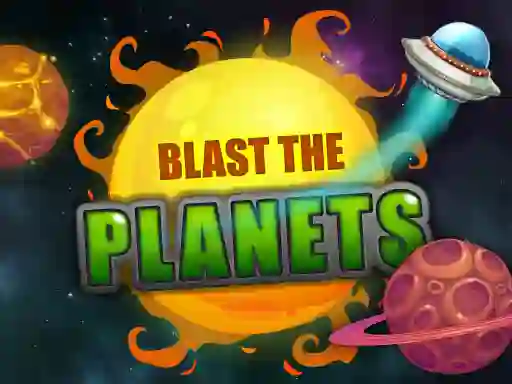 Lojë Blast The Planets në internet