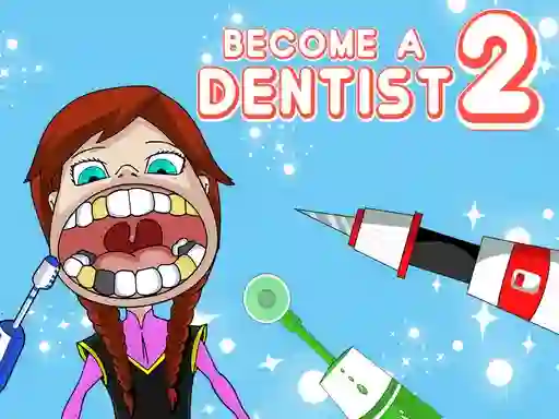 Lojë Become a Dentist 2 në internet