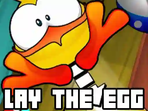 Lojë Lay The Egg në internet