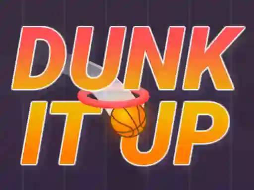 Lojë Dunk It Up në internet