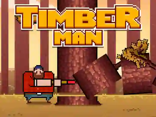 Lojë Timber Men në internet