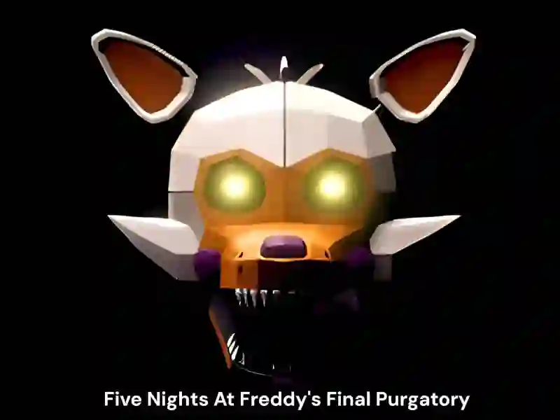 Lojë Five Nights At Freddy's Final Purgatory në internet
