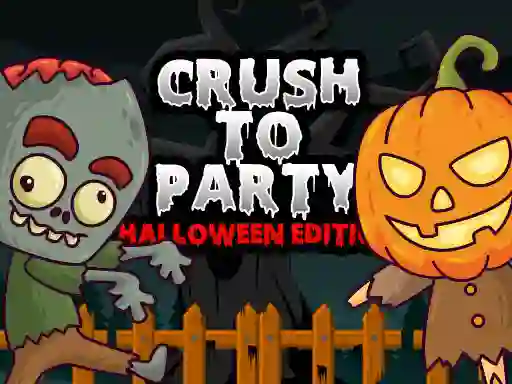 Lojë Crush to Party Halloween Edition në internet