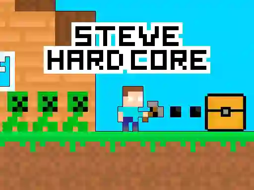 Lojë Steve Hard Core në internet