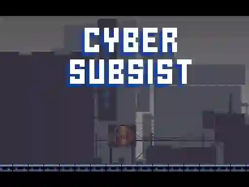 Lojë Cyber Subsist në internet
