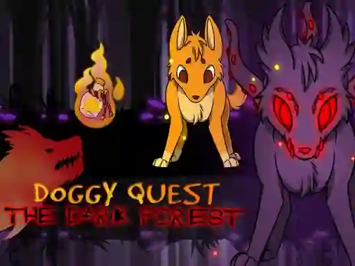 Lojë Doggy Quest The Dark Forest në internet