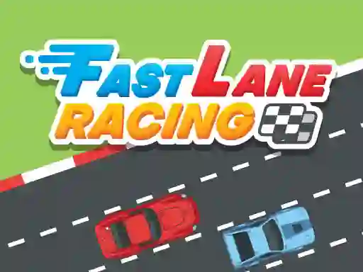Lojë Fast Lane Racing në internet