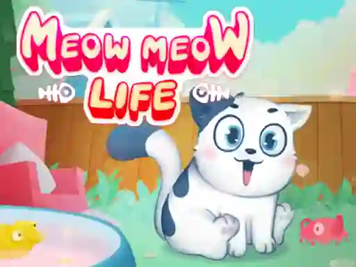 Lojë Meow Meow Life në internet
