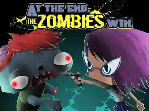 Lojë At the end, zombies win në internet