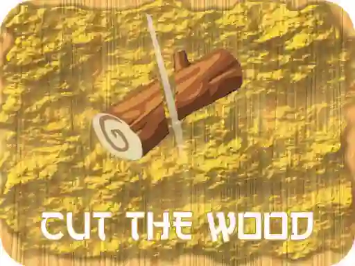 Lojë Cut Wood në internet