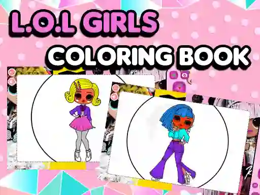 Lojë L.O.L OMG Girls Coloring Book në internet