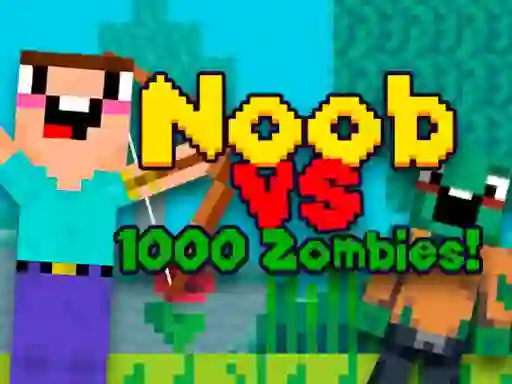 Lojë Noob vs 1000 Zombies në internet