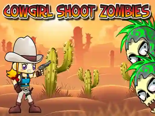Lojë Cowgirl Shoot Zombies në internet