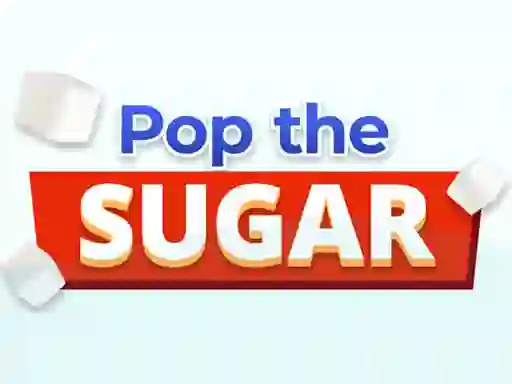 Lojë Pop The Sugar në internet