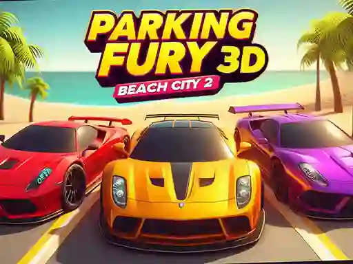 Lojë Parking Fury 3D: Beach City 2 në internet
