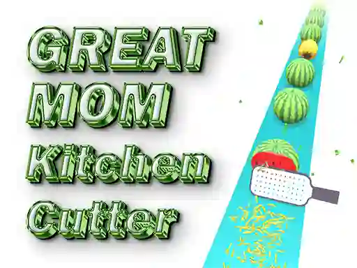 Lojë Great MOM Kitchen Cutter në internet