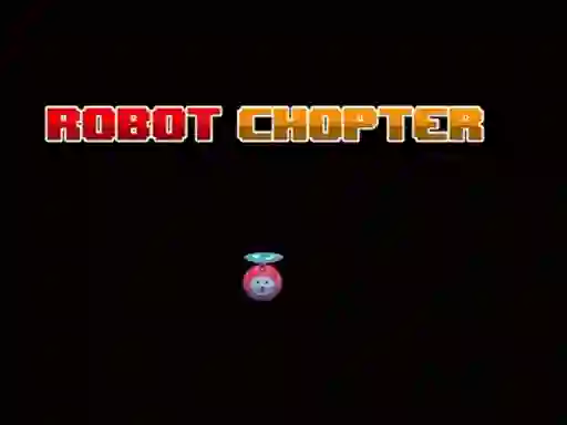Lojë Robot Chopter në internet