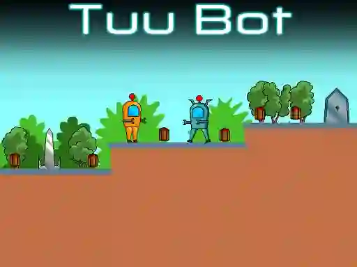 Lojë Tuu Bot në internet