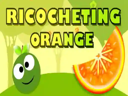 Lojë Ricocheting Orange në internet