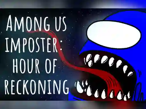 Lojë Among us imposter: hour of reckoning në internet