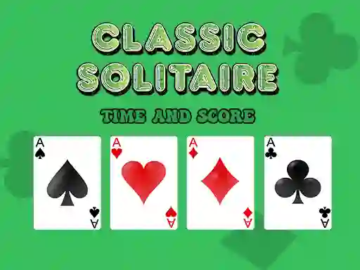 Lojë Classic Solitaire: Time and Score në internet