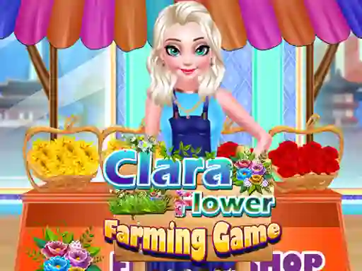 Lojë Clara Flower Farming  Game në internet
