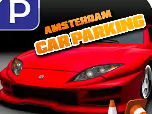 Lojë Amsterdam Car Parking në internet
