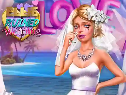 Lojë Ellie Ruined Wedding në internet