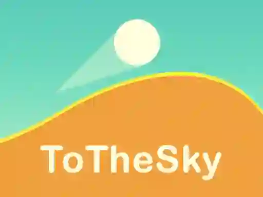 Lojë To The Sky në internet