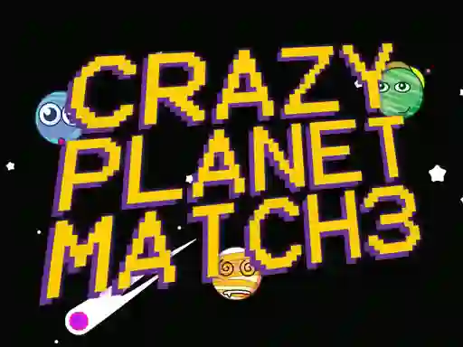 Lojë Crazy Planet Match 3 në internet