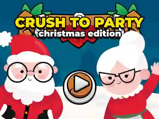 Lojë Crush to Party Christmas Edition në internet