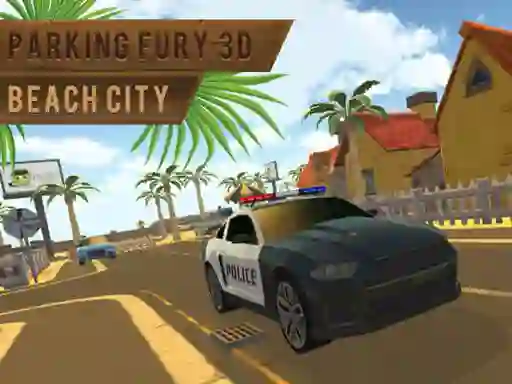 Lojë Parking Fury 3d: Beach City në internet